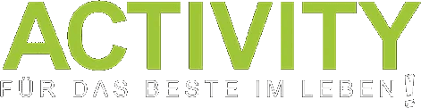 ACTIVITY FITNESS, Für das Beste im Leben!